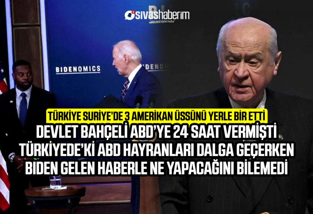 Devlet Bahçeli Amerikayı Uyardı Türkiye Suriye'de 3 Amerikan Üssünü Yerle Bir Etti