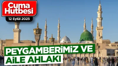 Diyanet İşleri Başkanlığınca hazırlanan 12 Eylül 2025 tarihli ve "Peygamberimiz