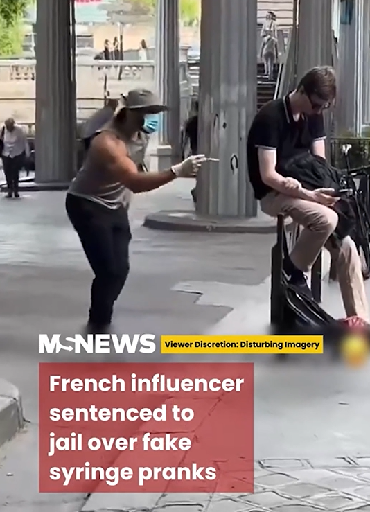 ⚖️ French Influencer Jailed Over Fake Syringe Pranks That Shocked Paris