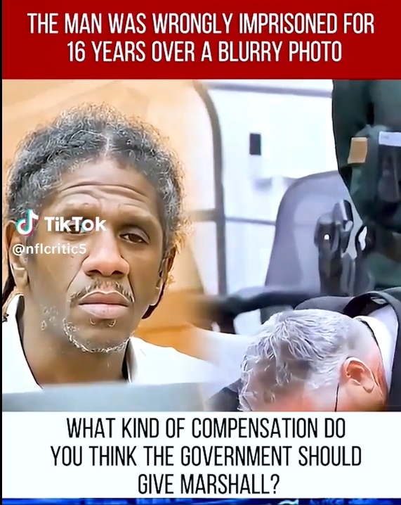 Wrongly Imprisoned for 16 Years Over a Blurry Photo