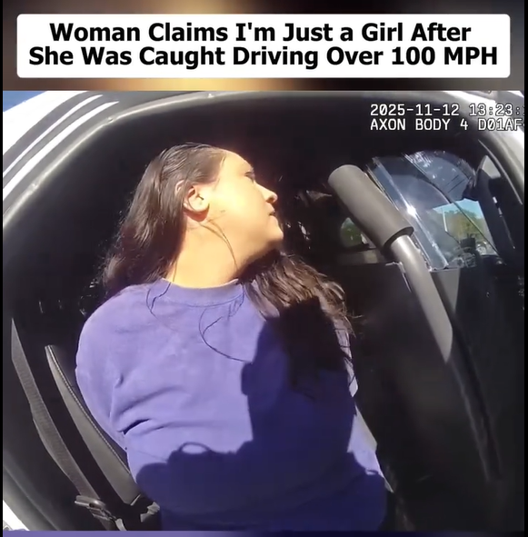Woman Claims I’m Just a Girl After She Was Caught Driving Over 100 MPH