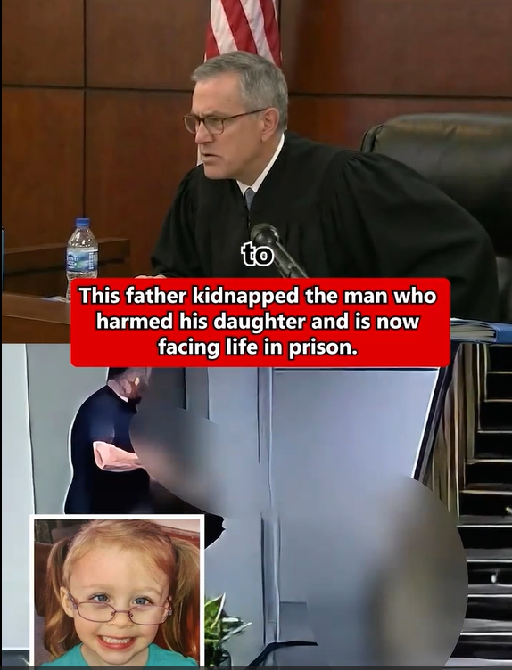 This father kidnapped the man who harmed his daughter and is now facing life in prison
