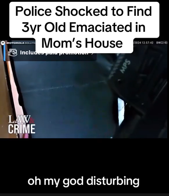 Police Horrified After Finding 3-Year-Old Severely Malnourished in Mother’s Home