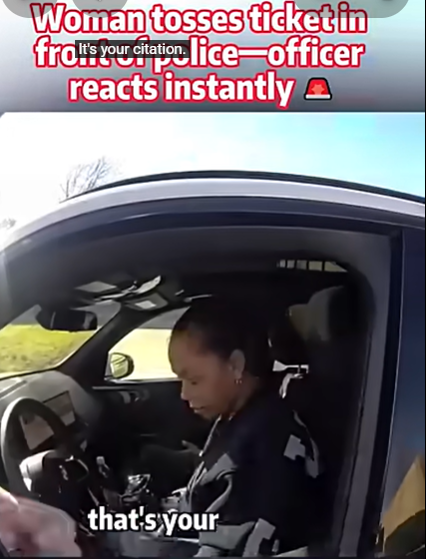 Woman tosses ticket in front of police