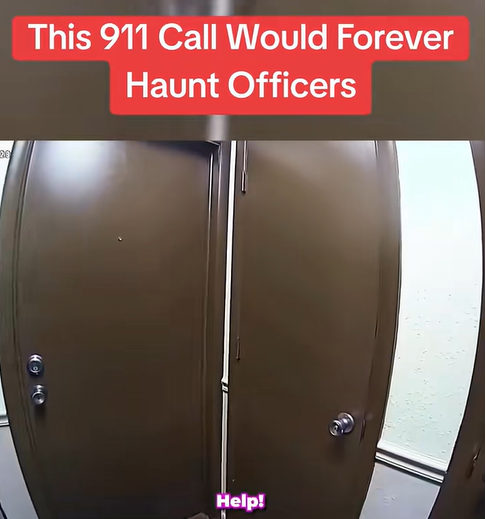 This 911 Call Would Forever Haunt Officers